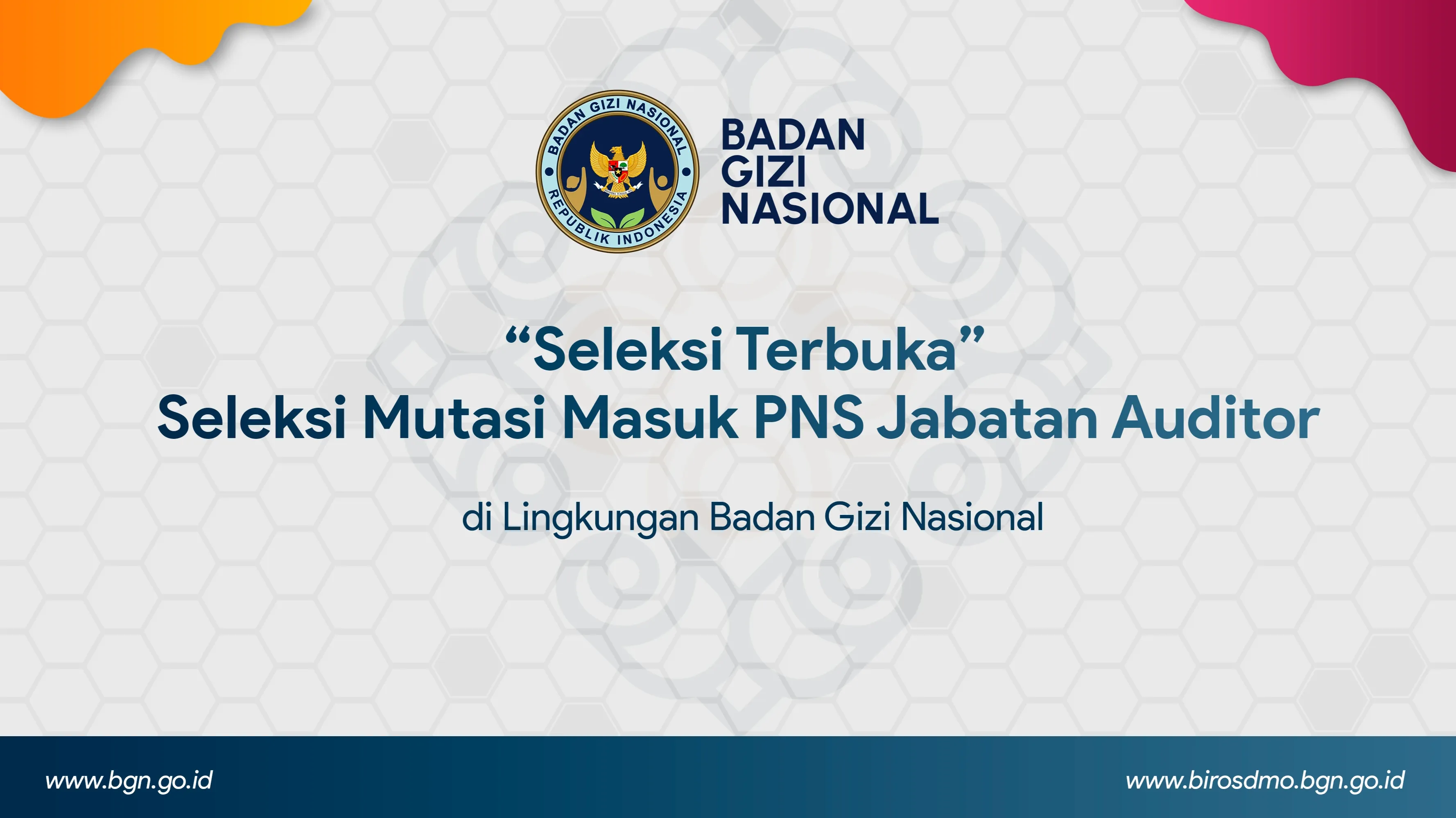 Seleksi Terbuka - Seleksi Mutasi Masuk PNS Jabatan Auditor di Lingkungan Badan Gizi Nasional Sijunjung